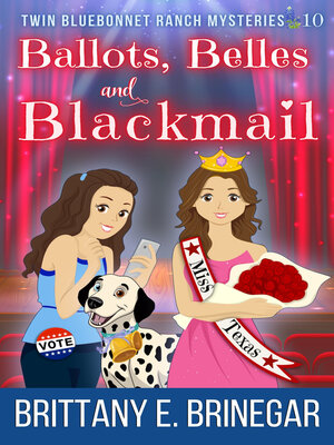 cover image of Ballots, Belles, and Blackmail